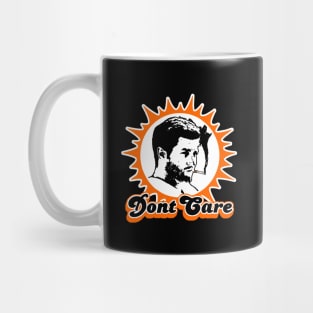 Dont Care Mug